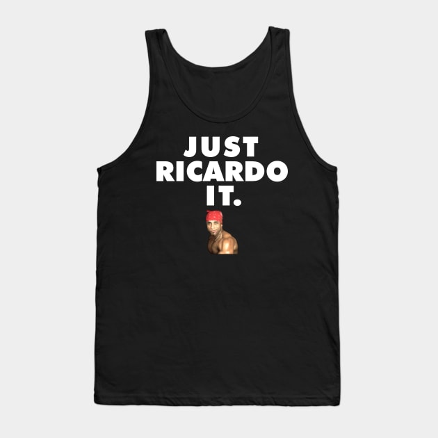 Just Ricardo It. Tank Top by giovanniiiii